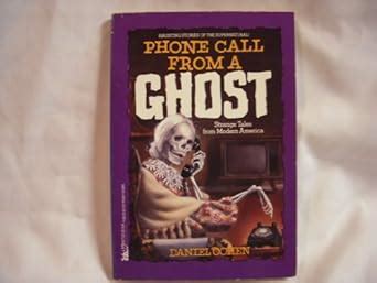 phone call from a ghost strange tales from modern america Epub