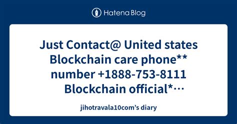 phone number for blockchain