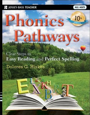 phonics pathways clear steps to easy reading and perfect spelling Epub