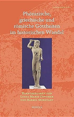 phonizische griechische gottheiten historischen contextualizing Kindle Editon