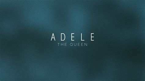 Adele Queen