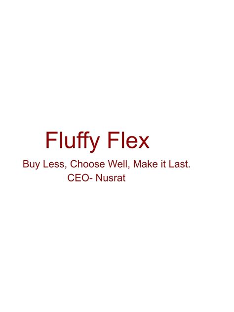 Fluffy Flex #1