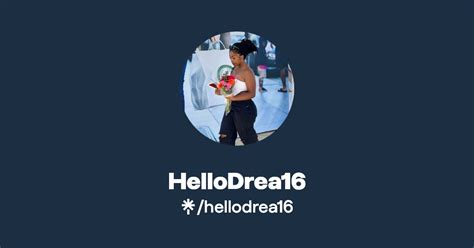HelloDrea16 #10