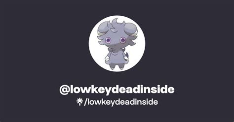 low key dead inside