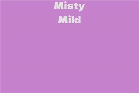 Misty Mild #12