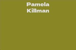 Pamela Killman