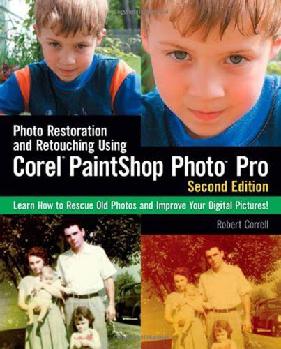 photo restoration and retouching using corel paintshop photo pro x4 Epub