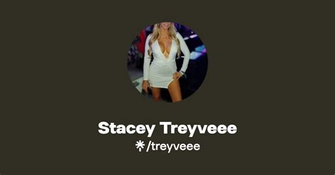 Stacey Treyveee