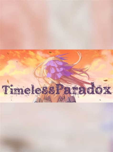 Timeless Paradox #12