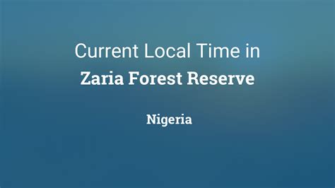 Zaria Forest