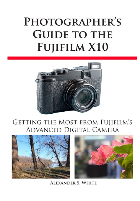 photographers guide to the fujifilm x10 Reader