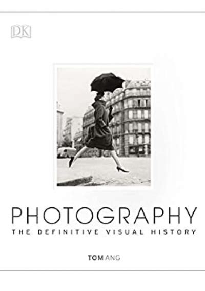 photography-the-definitive-visual-history Ebook Kindle Editon