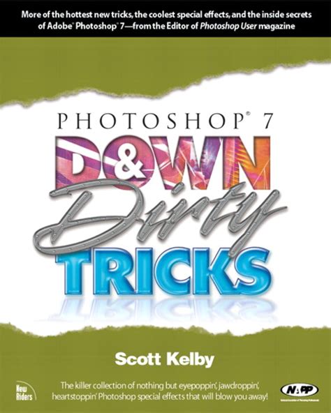 photoshop 7 down and dirty tricks Kindle Editon