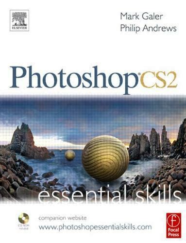 photoshop cs2 essential skills photography essential skills PDF