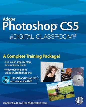 photoshop cs5 digital classroom book and video training Doc