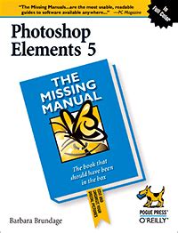 photoshop elements 5 the missing manual Kindle Editon