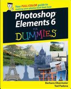 photoshop elements 6 for dummies Reader