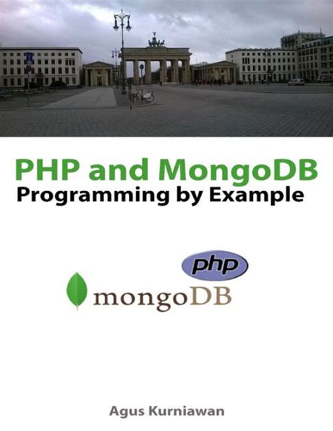 php and mongodb programming by example Kindle Editon
