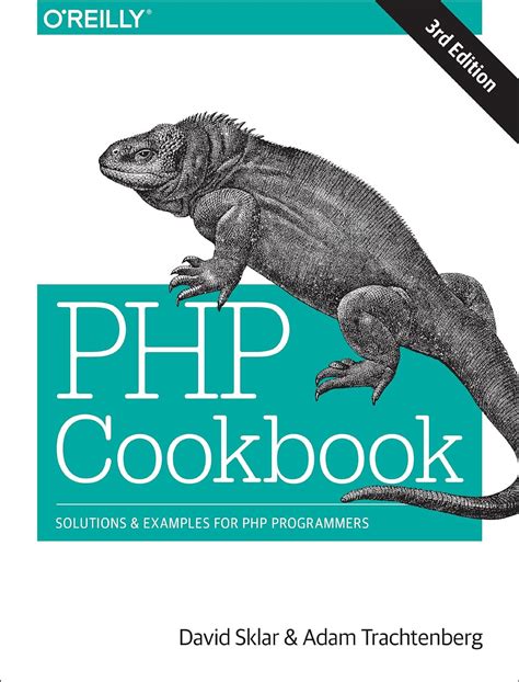 php cookbook solutions and examples for php programmers Reader