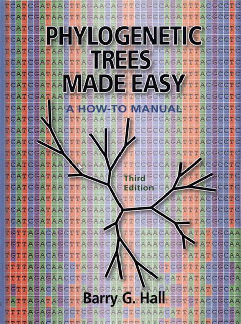 phylogenetic trees made easy a how to manual fourth edition Doc