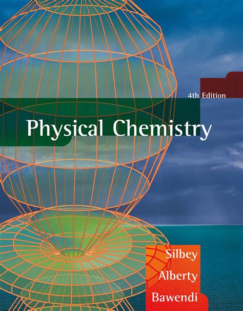 physical chemistry 4th edition silbey alberty bawendi Ebook Reader