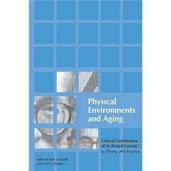 physical environments aging contributions simultaneously ebook Kindle Editon