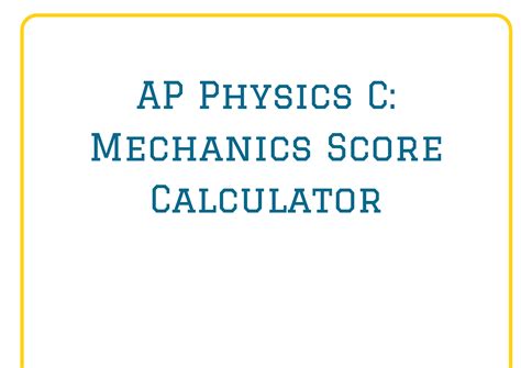 physics c mechanics score calculator