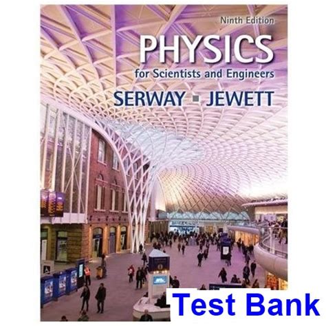 physics for scientists and engineers 9th edition test bank pdf Reader