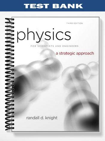 physics for scientists engineers knight 3rd edition test bank Kindle Editon