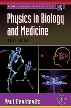 physics in biology and medicine third edition complementary science Kindle Editon