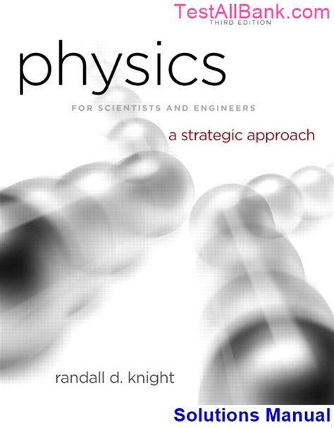 physics knight 3rd edition solutions manual Kindle Editon