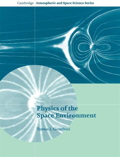 physics of the space environment cambridge atmospheric and space science series Kindle Editon