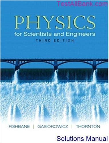 physics scientists engineers third edition solutions manual Doc