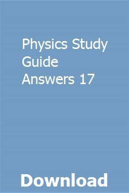 physics study guide answers chapter 17 Doc
