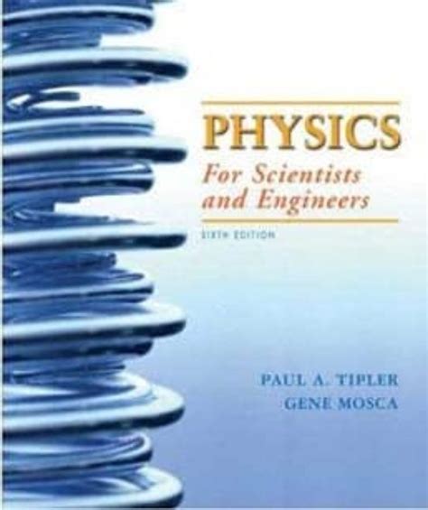 physics tipler mosca 6th volume 2 solutions Ebook Doc