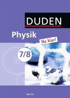 physik na klar 7 8 lehrbuch berlin sekundarschule PDF