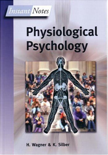 physiological psychology instant notes PDF