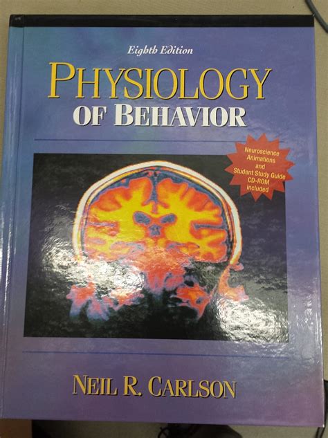 physiology of behavior with neuroscience animations and student study guide cd rom eighth edition Epub