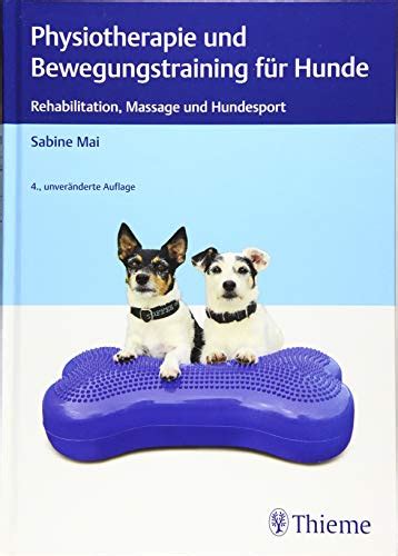 physiotherapie bewegungstraining f r hunde rehabilitation Reader