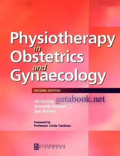 physiotherapy in obstetrics gynaecology second edition Epub