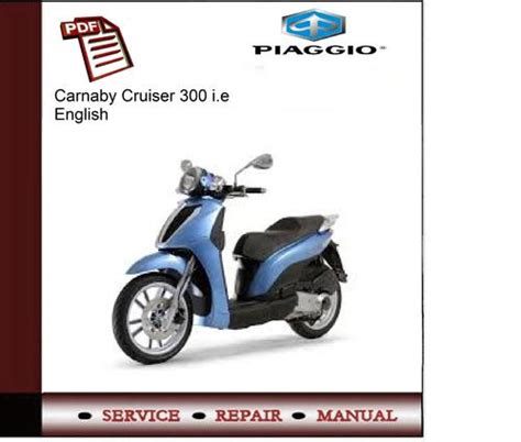 piaggio carnaby 300 cruiser manual PDF