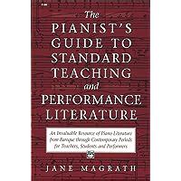 pianists guide to standard teaching and performance literature Reader