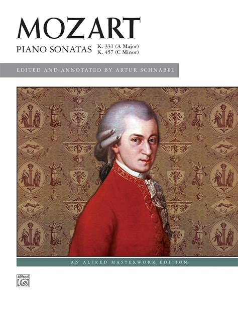 piano sonatas k 331 and k 457 alfred masterwork editions Doc