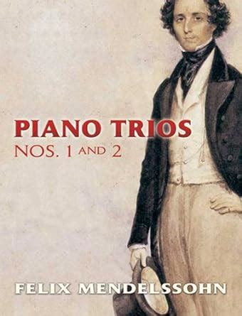 piano trios nos 1 and 2 dover chamber music scores PDF