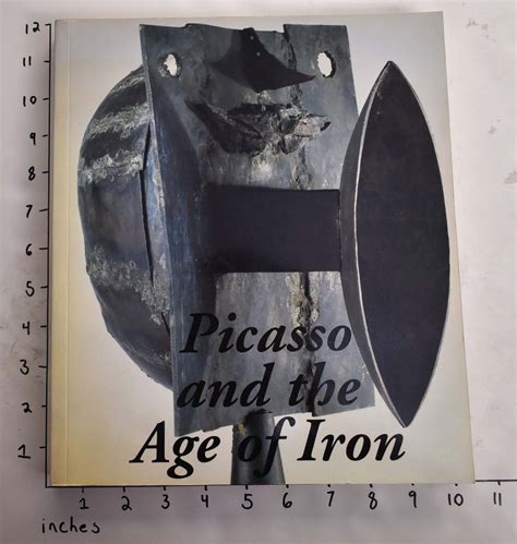 picasso and the age of iron PDF