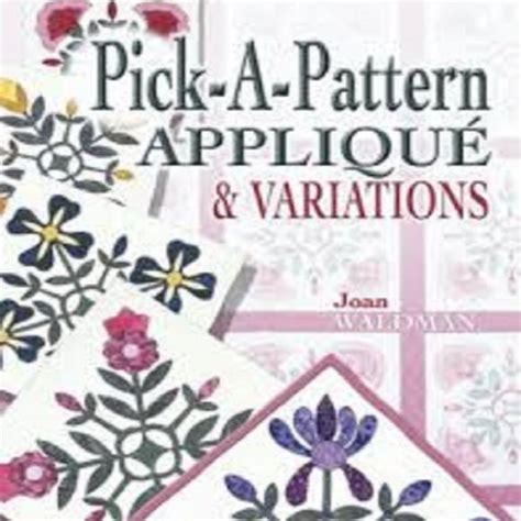 pick a pattern applique and variations Doc