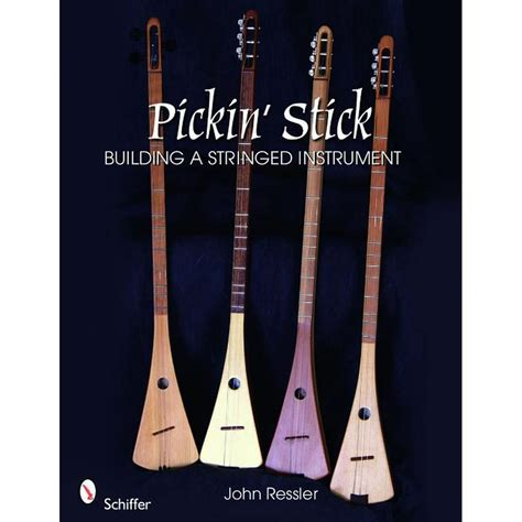 pickin stick building a stringed instrument Epub