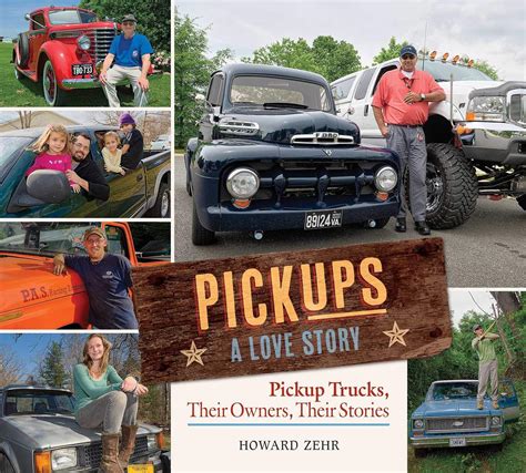 pickups a love story pickup trucks their owners theirs stories PDF