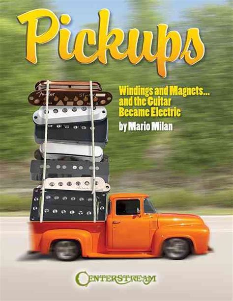 pickups windings and magnets and the guitar became electric Epub