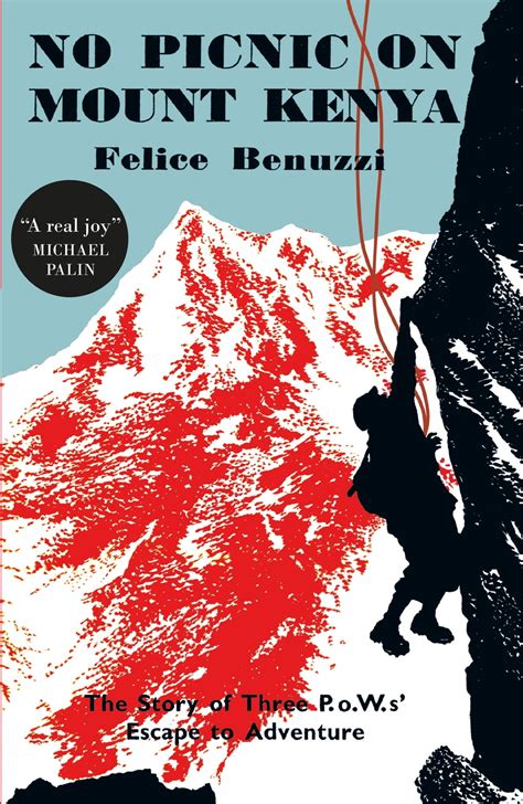 picnic mount kenya felice benuzzi ebook Epub